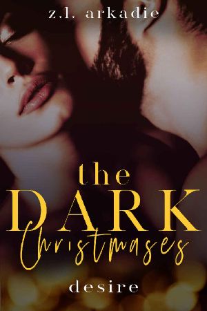 [Dark Christmases 02] • Desire